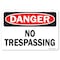 Signmission Safety Sign, OSHA Danger, 5" Height, 7" Width, No Trespassing, Landscape OS-DS-D-57-L-19454 - alternate 1